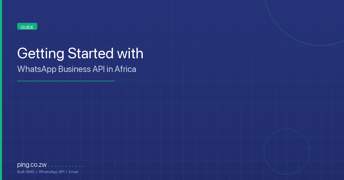 Getting Started with WhatsApp Business API in Africa